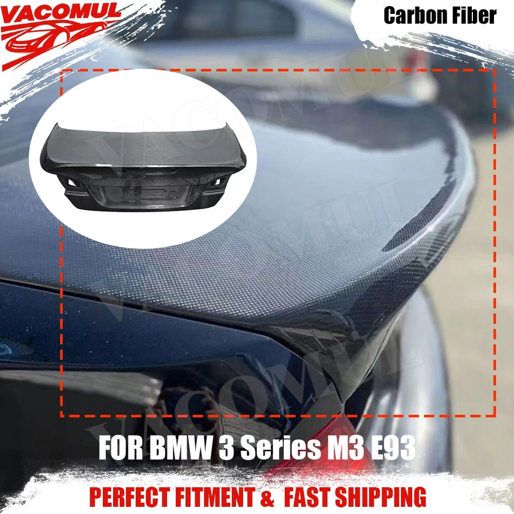 VACOMUL Carbon Fiber For BMW 3 Series M3 E93 2005-2011 Rear Lid Trunk Decklid Cover Car Rear Exterior Accessories Hot Sale FRP
VACOMUL Carbon Fiber For BMW 3 Series M3 E93 2005-2011 Rear Lid Trunk Decklid Cover Car Rear Exterior Accessories Hot Sale FRP