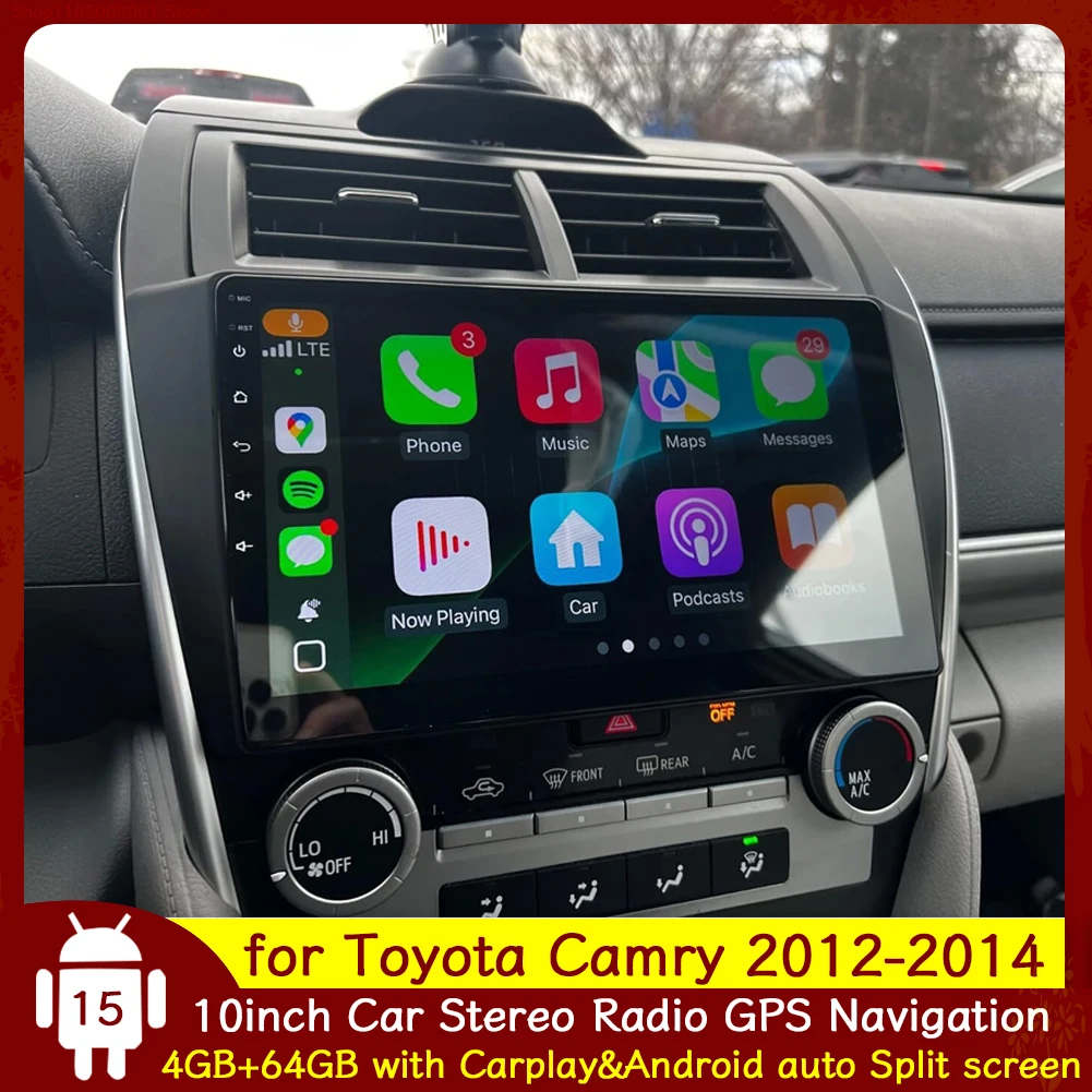 4+64G 10'' Car Stereo for Toyota Camry 2012-2014 for Camry Altrise 2013 Android15 with Carplay Android Auto GPS WiFi Bluetooth
4+64G 10'' Car Stereo for Toyota Camry 2012-2014 for Camry Altrise 2013 Android15 with Carplay Android Auto GPS WiFi Bluetooth