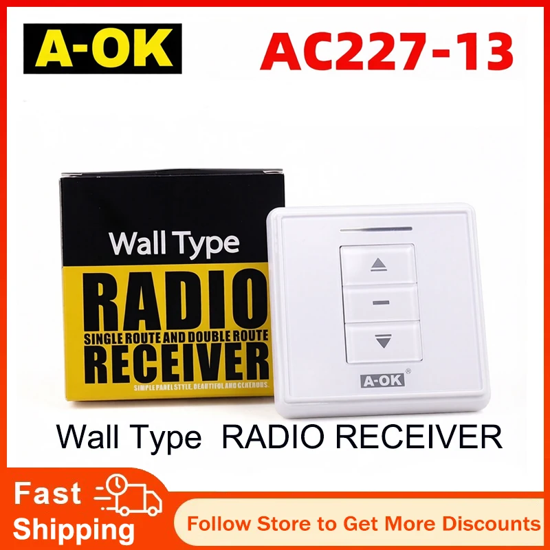 Smart home electric roller shutter reel AOK AC227-13 single channel 7A AC input embedded DC receiver
Smart home electric roller shutter reel AOK AC227-13 single channel 7A AC input embedded DC receiver