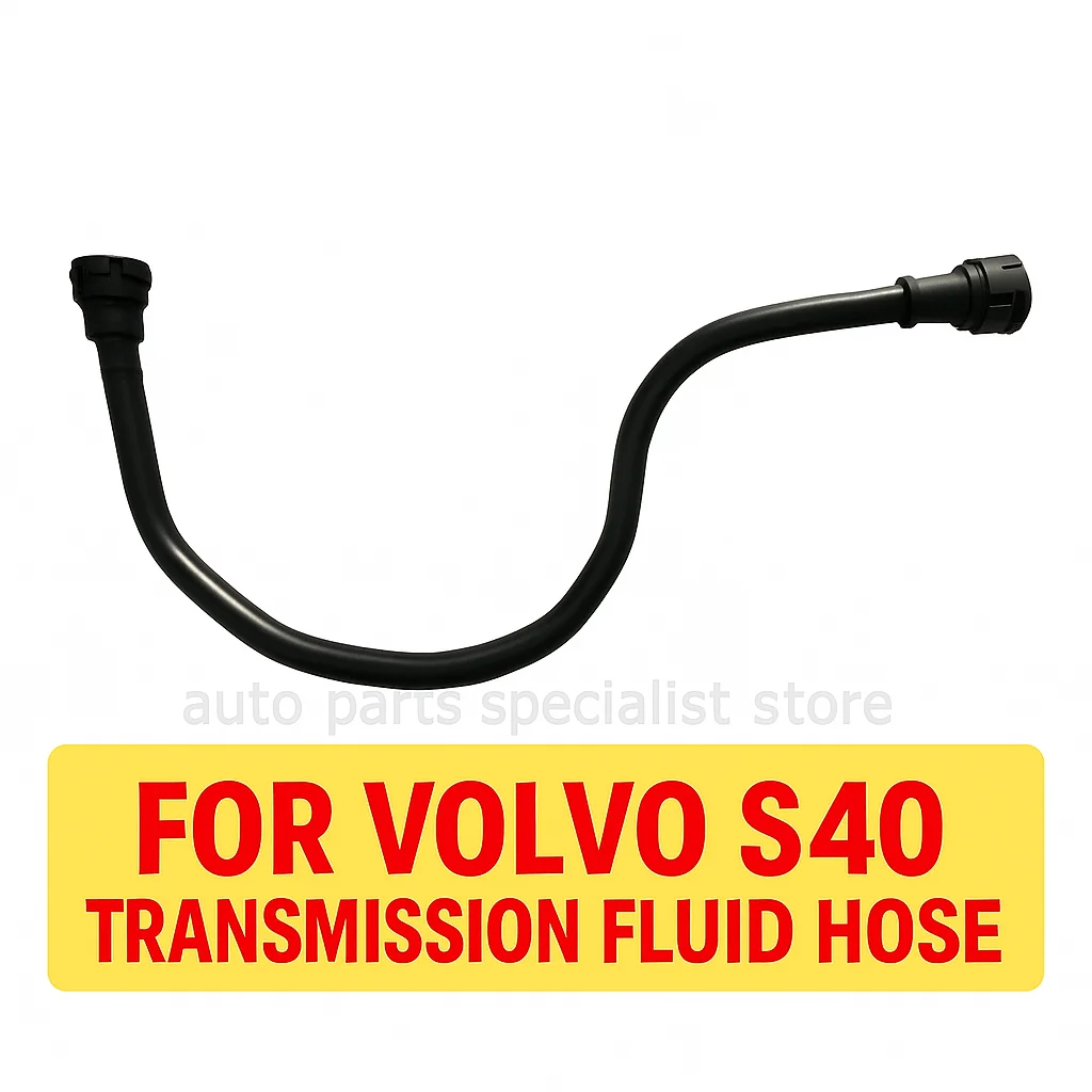 30793640 30636156 30792875 for Volvo S40 Transmission Fluid Hose Transmission Fluid Hose Inlet
30793640 30636156 30792875 for Volvo S40 Transmission Fluid Hose Transmission Fluid Hose Inlet