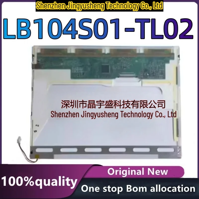 New Original LB104S01 LB104S01(TL)(01) LB104S01-TL01 LB104S01-TL02 10.4 Inch 800*600 LCD Panel Screen Integrated Circuit
New Original LB104S01 LB104S01(TL)(01) LB104S01-TL01 LB104S01-TL02 10.4 Inch 800*600 LCD Panel Screen Integrated Circuit