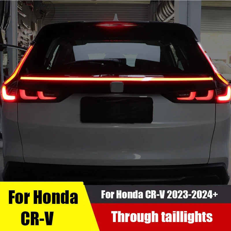 For Honda CR-V 2023 2024 Throughout the tail light LED brake flow light anti rear door warning light
For Honda CR-V 2023 2024 Throughout the tail light LED brake flow light anti rear door warning light