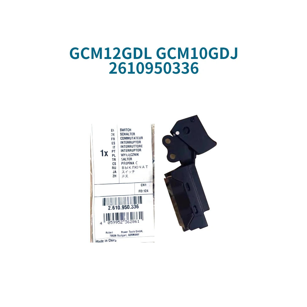 Switch for Bosch GCM12GDL GCM10GDJ 2610950336 cordless circular saw Switch Power tool accessories Replacement
Switch for Bosch GCM12GDL GCM10GDJ 2610950336 cordless circular saw Switch Power tool accessories Replacement