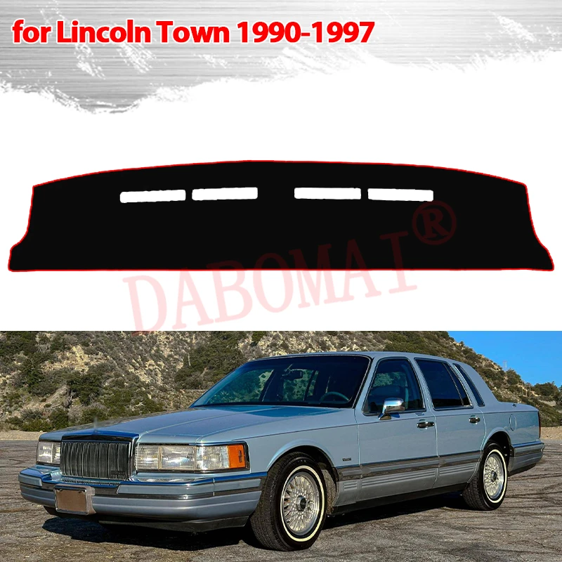 Dashboard Cover Protective Pad for Lincoln Town Car 1990-1997 FN36 116 Car Dash Board Sunshade Anti-UV Carpet Accessories
Dashboard Cover Protective Pad for Lincoln Town Car 1990-1997 FN36 116 Car Dash Board Sunshade Anti-UV Carpet Accessories