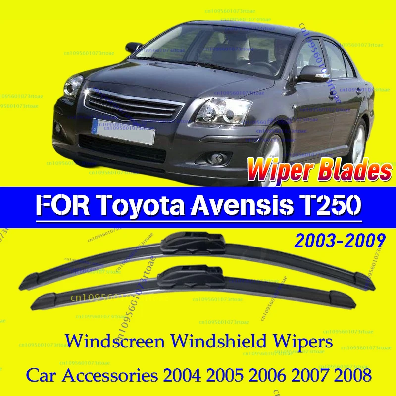 Car Wiper Blade for Toyota Avensis T250 2003~2009 Windscreen Windshield Wipers Car Accessories 2004 2005 2006 2007 2008
Car Wiper Blade for Toyota Avensis T250 2003~2009 Windscreen Windshield Wipers Car Accessories 2004 2005 2006 2007 2008