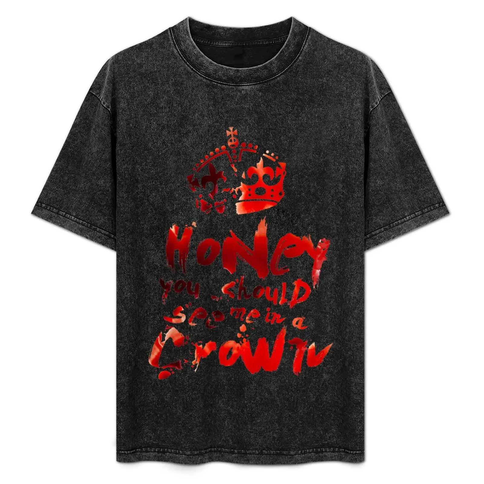 Honey, You Should See Me In A Crown T-Shirt Independence Day Short Sleeve T-Shirt
Honey, You Should See Me In A Crown T-Shirt Independence Day Short Sleeve T-Shirt