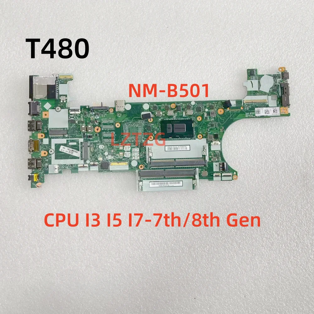 NM-B501 для Lenovo ThinkPad T480, материнская плата для ноутбука с процессором I3 I5 I7-7/8-го поколения 01YR336 100% протестировано, ОК
NM-B501 для Lenovo ThinkPad T480, материнская плата для ноутбука с процессором I3 I5 I7-7/8-го поколения 01YR336 100% протестировано, ОК