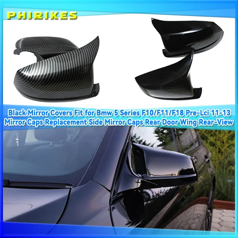 Mirror Covers Fit for Bmw 5 Series F10/F11/F18 Pre-Lci 11-13 Mirror Caps Replacement Side Mirror Caps Rear Door Wing Rear-View
Mirror Covers Fit for Bmw 5 Series F10/F11/F18 Pre-Lci 11-13 Mirror Caps Replacement Side Mirror Caps Rear Door Wing Rear-View