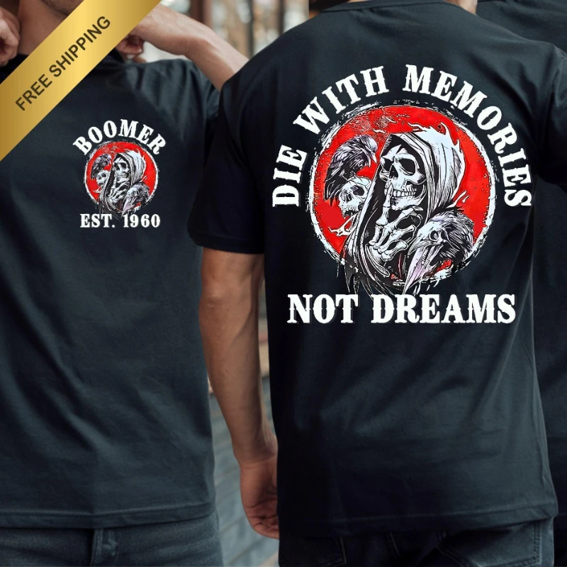 Death and Memories, Not Dreams T-Shirt Men Fashion Street Hip-hop Rock Short-sleeved Women Cotton Round-neck Top
Death and Memories, Not Dreams T-Shirt Men Fashion Street Hip-hop Rock Short-sleeved Women Cotton Round-neck Top