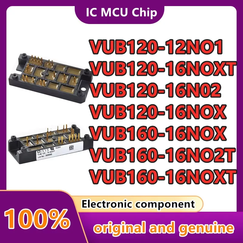 Модуль VUB120-16N02 VUB120-12NO1 VUB120-16NOX VUB160-16NOX VUB160-16NO2T VUB160-16NOXT VUB120-16NOXT
Модуль VUB120-16N02 VUB120-12NO1 VUB120-16NOX VUB160-16NOX VUB160-16NO2T VUB160-16NOXT VUB120-16NOXT