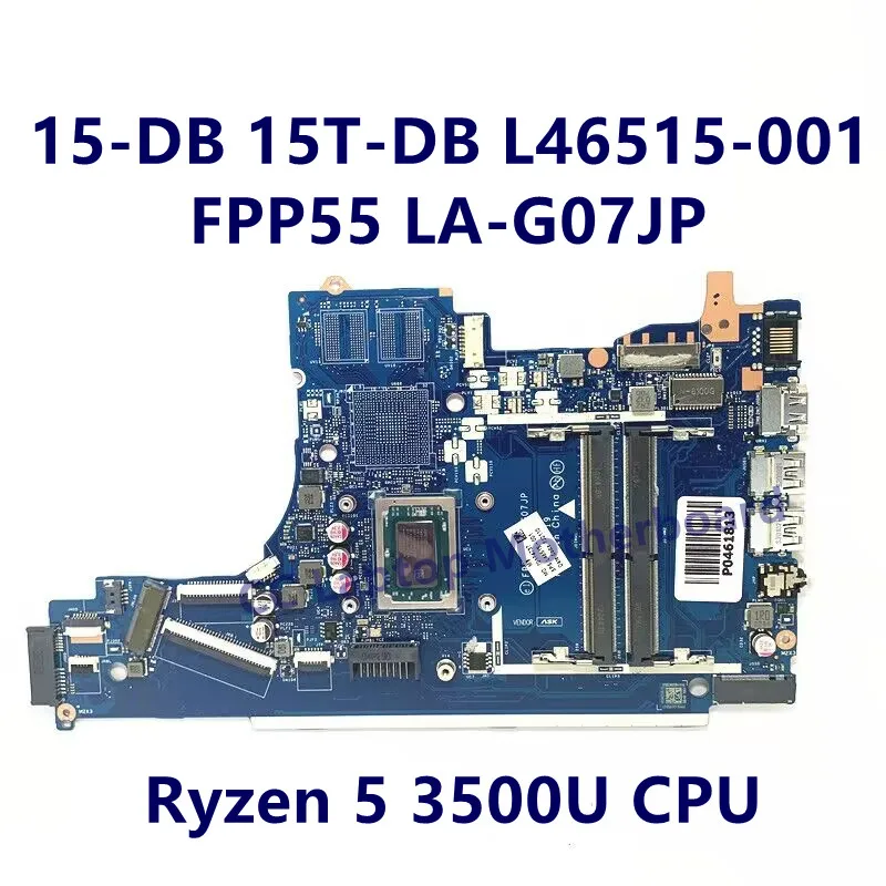 L46515-001 L51325-001 L68778-001 Mainboard For HP 15-DB Laptop Motherboard With R5 3500U/R7 3700U CPU FPP55 LA-G07JP 100% Tested
L46515-001 L51325-001 L68778-001 Mainboard For HP 15-DB Laptop Motherboard With R5 3500U/R7 3700U CPU FPP55 LA-G07JP 100% Tested
