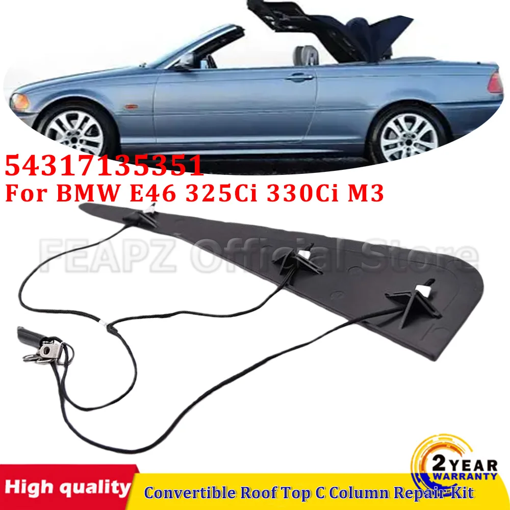 54317135351 Черный для BMW E46 325Ci 330Ci M3 Кабриолет на крышу C Ремкомплект колонны Инструменты для ремонта автомобиля Ремкомплект стойки
54317135351 Черный для BMW E46 325Ci 330Ci M3 Кабриолет на крышу C Ремкомплект колонны Инструменты для ремонта автомобиля Ремкомплект стойки