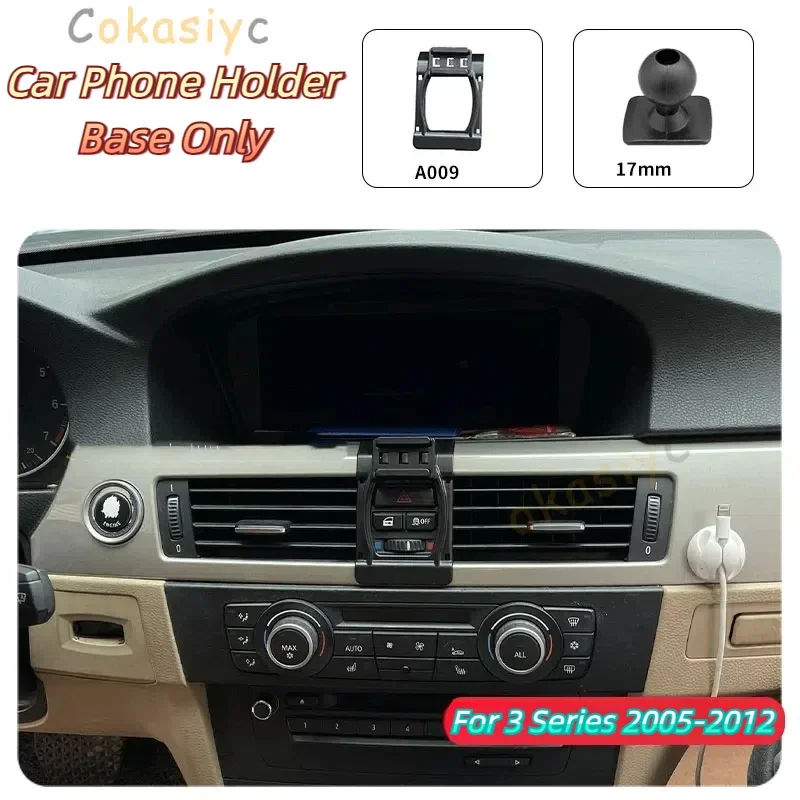 Основание держателя для BMW E90 E91 E92 3 серии 2005-2012, автомобильный держатель для телефона, специальный кронштейн 17 мм, не блокирующий воздуховыпускное отверстие, аксессуары
Основание держателя для BMW E90 E91 E92 3 серии 2005-2012, автомобильный держатель для телефона, специальный кронштейн 17 мм, не блокирующий воздуховыпускное отверстие, аксессуары