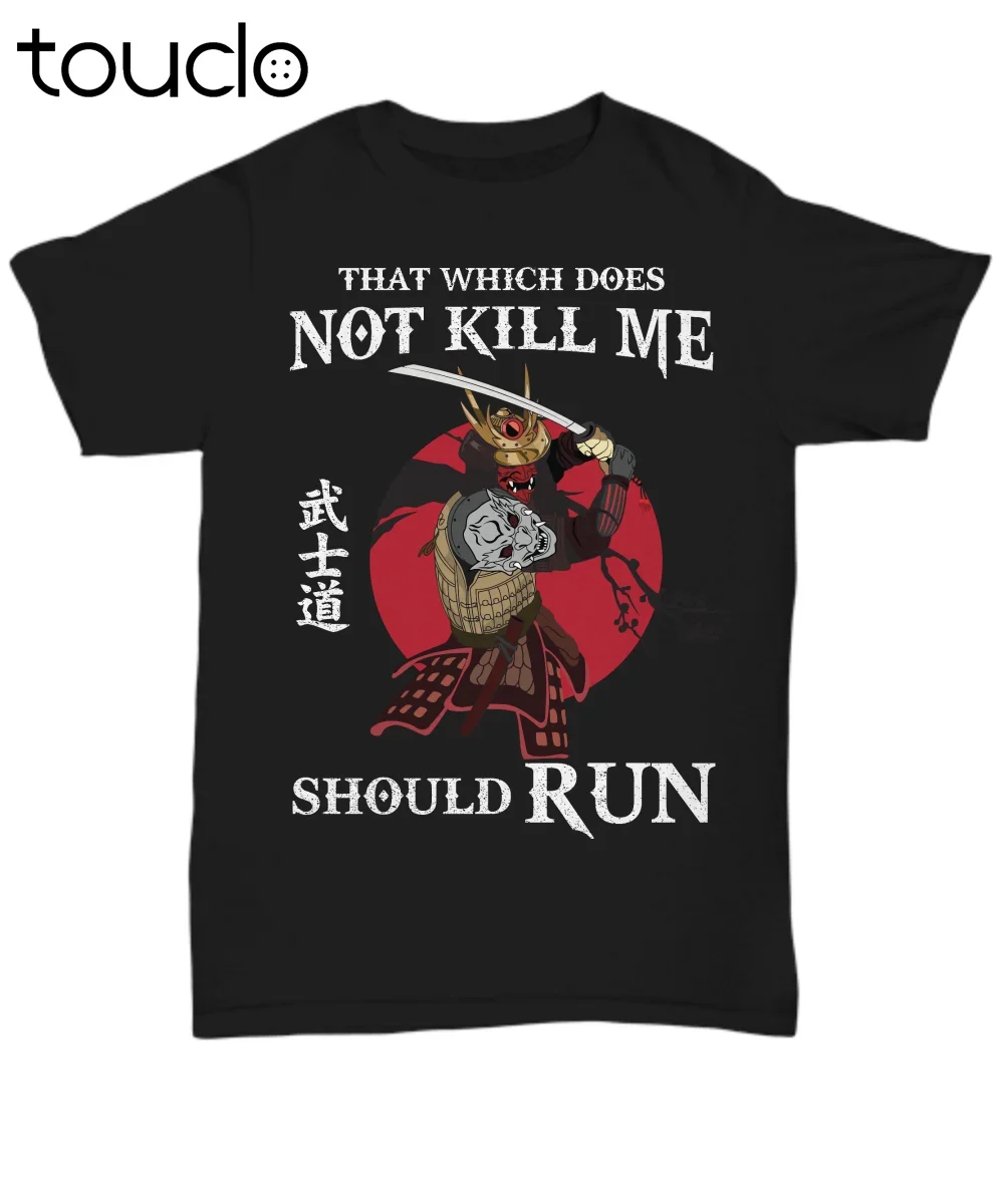 New Japanese Warrior Samurai T-Shirt For Men Martial Arts Tee Not Kill Me Should Run Unisex S-5Xl Xs-5Xl Custom Gift
New Japanese Warrior Samurai T-Shirt For Men Martial Arts Tee Not Kill Me Should Run Unisex S-5Xl Xs-5Xl Custom Gift