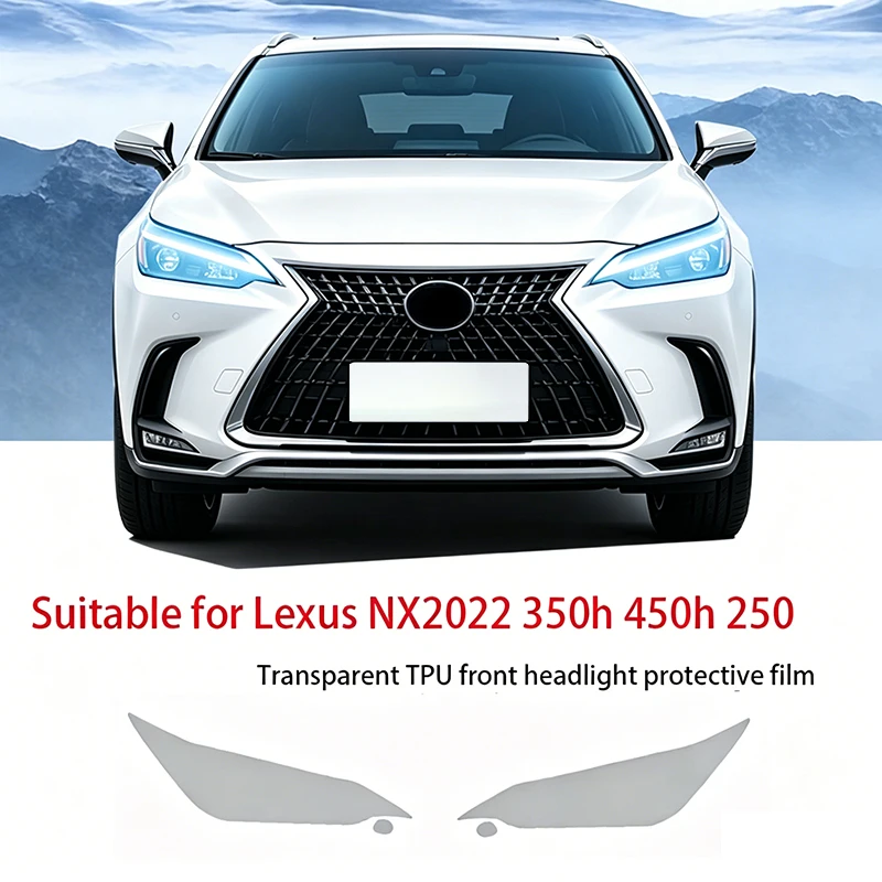 Suitable for Lexus NX 2022 350h 450h 250 TPU transparent blacked-out headlight film and anti-scratch film repair accessories
Suitable for Lexus NX 2022 350h 450h 250 TPU transparent blacked-out headlight film and anti-scratch film repair accessories