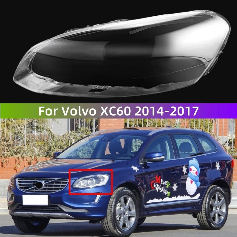 For Volvo XC60 2014 2015 2016 2017 Car Accsesories Front Lamp Lens Replace The Original Lampshade
For Volvo XC60 2014 2015 2016 2017 Car Accsesories Front Lamp Lens Replace The Original Lampshade