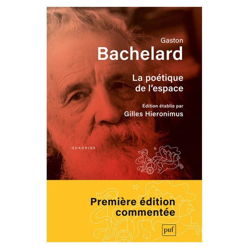 The Poetics Of Lespace Gaston Bachelard Presses Universitaires De France 9782130814160 Book
The Poetics Of Lespace Gaston Bachelard Presses Universitaires De France 9782130814160 Book