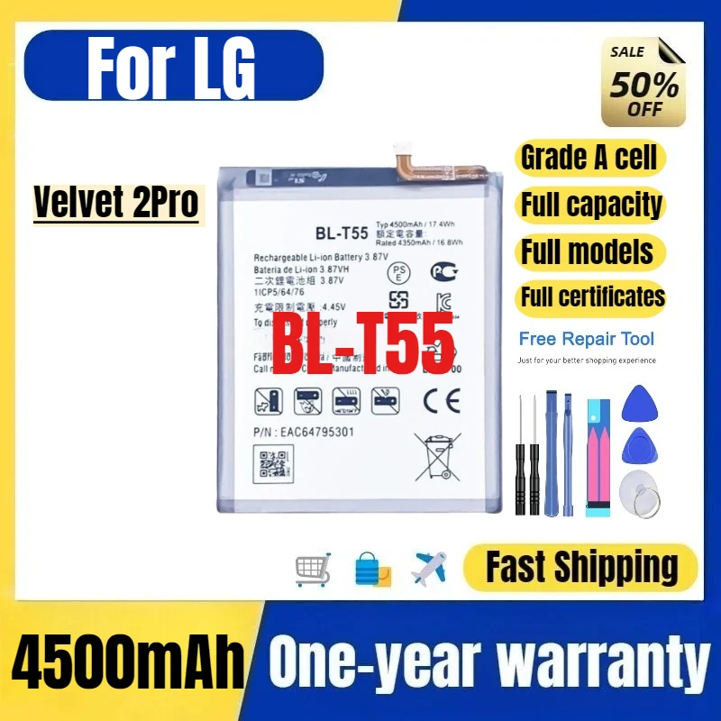 BL-T55 for LG Velvet 2Pro Mobile Phone Battery High Quality High Capacity Battery Replacement Bateria Grade A Cell with Tools
BL-T55 for LG Velvet 2Pro Mobile Phone Battery High Quality High Capacity Battery Replacement Bateria Grade A Cell with Tools