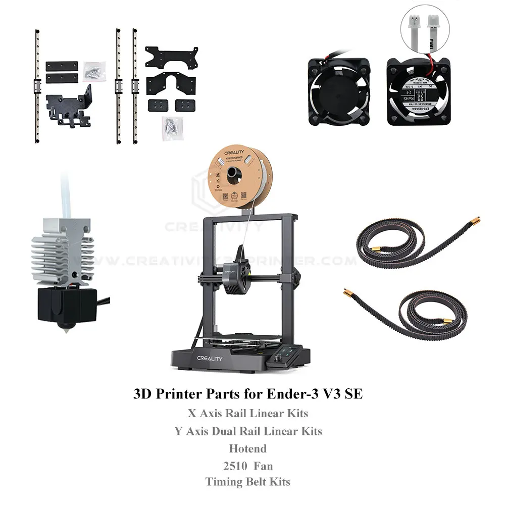 3D Printer Parts for CREALITY Ender-3 V3 SE X/Y Axis Dual Rail Linear Upgrade Kits Nozzle Hotend 2510 Axial Fan Synchronous Belt
3D Printer Parts for CREALITY Ender-3 V3 SE X/Y Axis Dual Rail Linear Upgrade Kits Nozzle Hotend 2510 Axial Fan Synchronous Belt