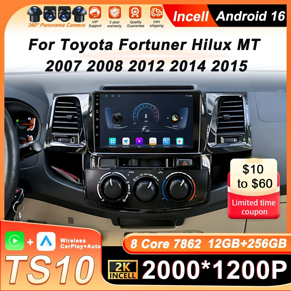 Wireless Carplay Android Auto For Toyota Fortuner Hilux MT 2007 2008 2012 2014 2015 Android 16 Multimedia Stereo Wifi No 2din
Wireless Carplay Android Auto For Toyota Fortuner Hilux MT 2007 2008 2012 2014 2015 Android 16 Multimedia Stereo Wifi No 2din