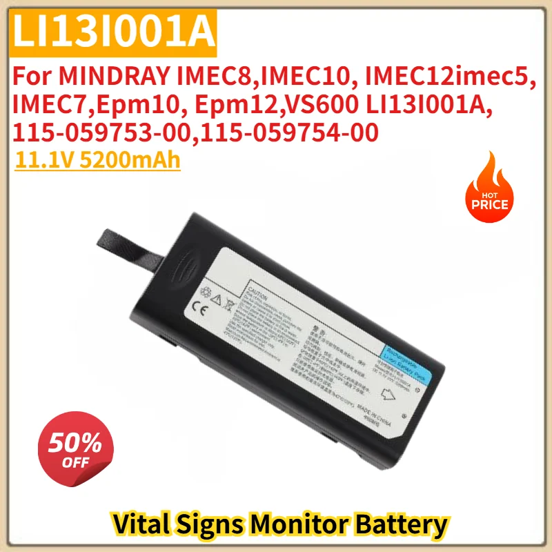 For MINDRAY IMEC7,Epm10, Epm12,VS600 ,IMEC8,IMEC10,IMEC12imec5,High Quality 11.1V 5200mAh LI13I001A Replacement Battery
For MINDRAY IMEC7,Epm10, Epm12,VS600 ,IMEC8,IMEC10,IMEC12imec5,High Quality 11.1V 5200mAh LI13I001A Replacement Battery