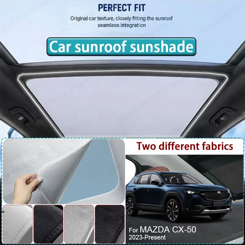 For MAZDA CX-50 2023-Present Car Sunroof Sunshade Heat Insulation UV Protection Electrostatic Suede Skylight Cover
For MAZDA CX-50 2023-Present Car Sunroof Sunshade Heat Insulation UV Protection Electrostatic Suede Skylight Cover