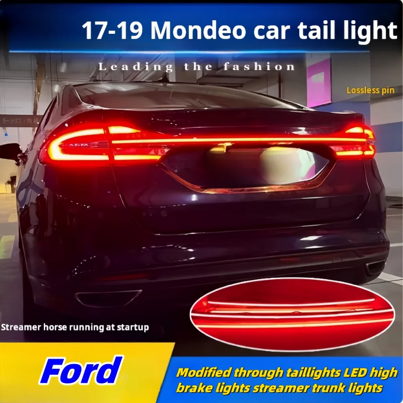 17-19 for Ford Mondeo through the taillight modification LED high brake light streamlined trunk light upgrade modification
17-19 for Ford Mondeo through the taillight modification LED high brake light streamlined trunk light upgrade modification