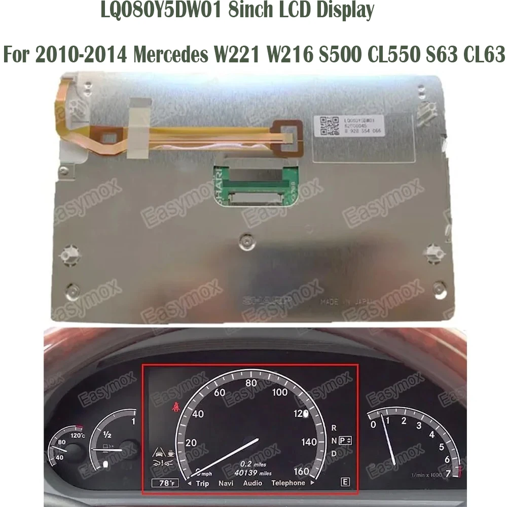 8inch Car LCD Display LQ080Y5DW01 For 2010-2014 Mercedes W221 W216 S500 CL550 S63 CL63 AMG Instrument Cluster
8inch Car LCD Display LQ080Y5DW01 For 2010-2014 Mercedes W221 W216 S500 CL550 S63 CL63 AMG Instrument Cluster
