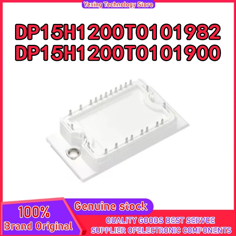 DP15H1200T0101982 DP15H1200TO101900 MODULE
DP15H1200T0101982 DP15H1200TO101900 MODULE
