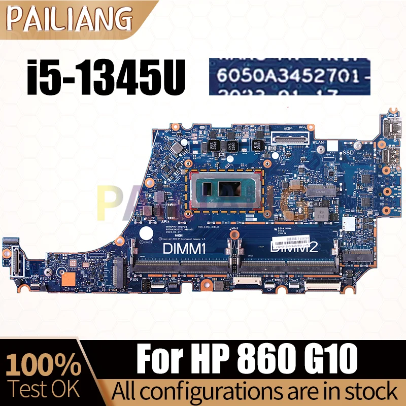 For HP 860 G10 Notebook Mainboard 6050A3452701 SRMLZ i5-1345U N45153-601 Laptop Motherboard Full Tested
For HP 860 G10 Notebook Mainboard 6050A3452701 SRMLZ i5-1345U N45153-601 Laptop Motherboard Full Tested