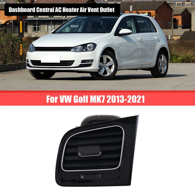 5GG819703 Front Left Dashboard Central A/C Heater Air Vent Outlet Accessories Components For VW Golf MK7 2013-2021
5GG819703 Front Left Dashboard Central A/C Heater Air Vent Outlet Accessories Components For VW Golf MK7 2013-2021
