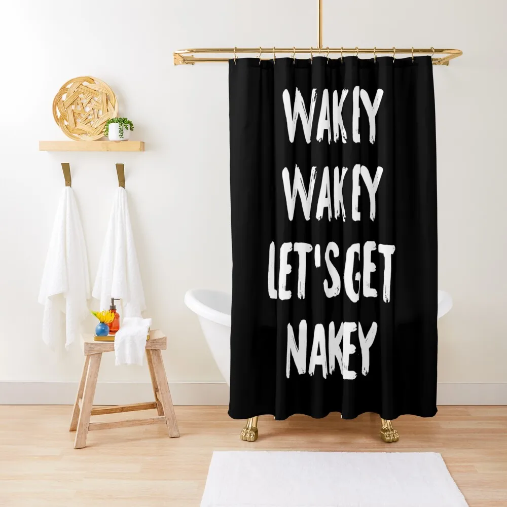 Wakey Wakey Let's Get Nakey Shower Curtain Accessories For Shower And Services Shower Sets For Bathroom Curtain
Wakey Wakey Let's Get Nakey Shower Curtain Accessories For Shower And Services Shower Sets For Bathroom Curtain