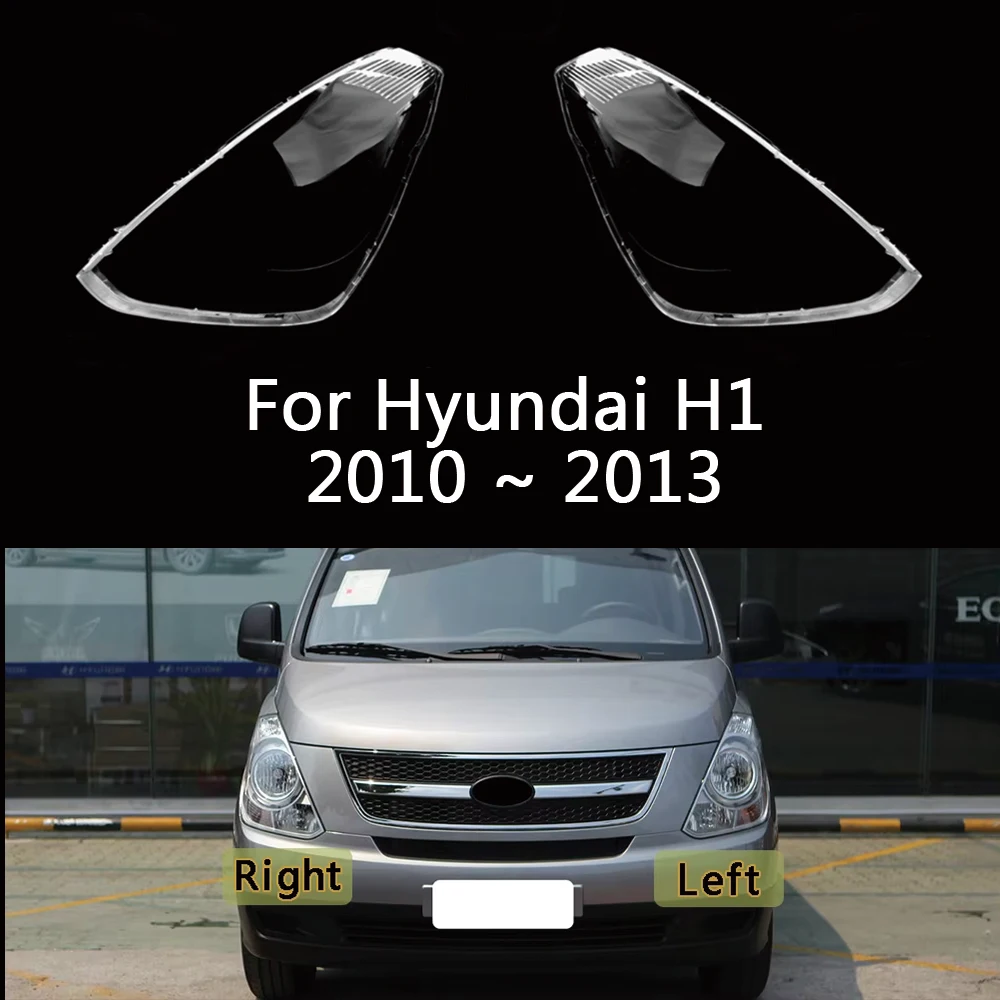 For Hyundai H1 2010 2011 2012 2013 Headlight Cover Lens Shell Case Headlamp Glass Lampcover Head Lamp
For Hyundai H1 2010 2011 2012 2013 Headlight Cover Lens Shell Case Headlamp Glass Lampcover Head Lamp