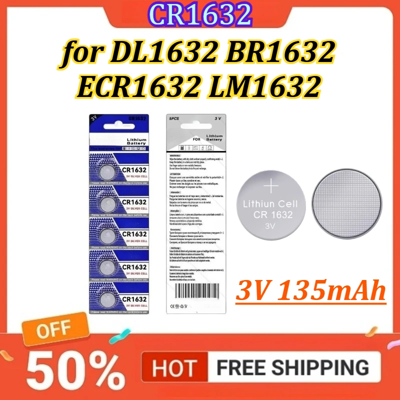 CR1632 3V 135mAh Lithium Button Battery DL1632 LM1632 BR1632 ECR1632 KCR1632 Coin Cell for Watch Remote Control Key
CR1632 3V 135mAh Lithium Button Battery DL1632 LM1632 BR1632 ECR1632 KCR1632 Coin Cell for Watch Remote Control Key