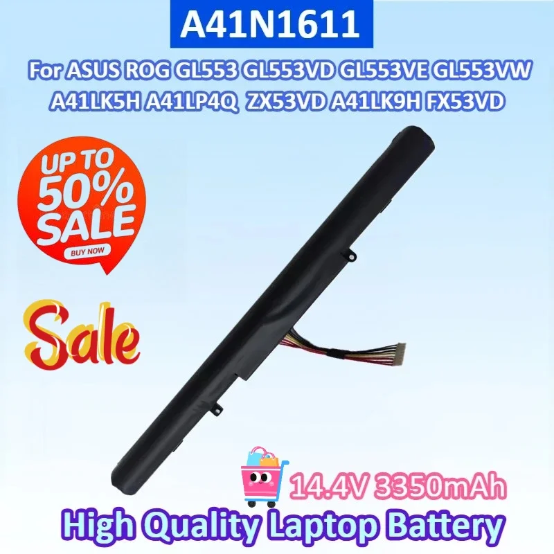 14.4V 3350mAh 48WH A41N1611 Laptop Battery For ASUS ROG GL553 GL553VD GL553VE A41LP4Q ZX53VD A41LK9H FX53VD GL553VW A41LK5H
14.4V 3350mAh 48WH A41N1611 Laptop Battery For ASUS ROG GL553 GL553VD GL553VE A41LP4Q ZX53VD A41LK9H FX53VD GL553VW A41LK5H