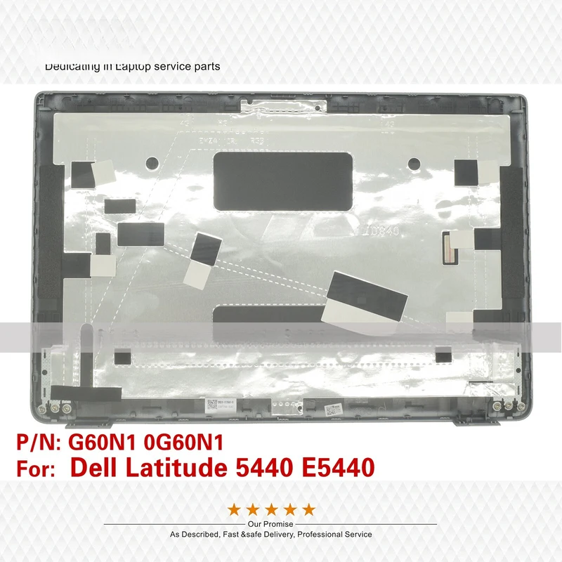A+New G60N1 0G60N1 For Dell Latitude 5440 E5440 LCD Top Back Cover Case A Shell
A+New G60N1 0G60N1 For Dell Latitude 5440 E5440 LCD Top Back Cover Case A Shell