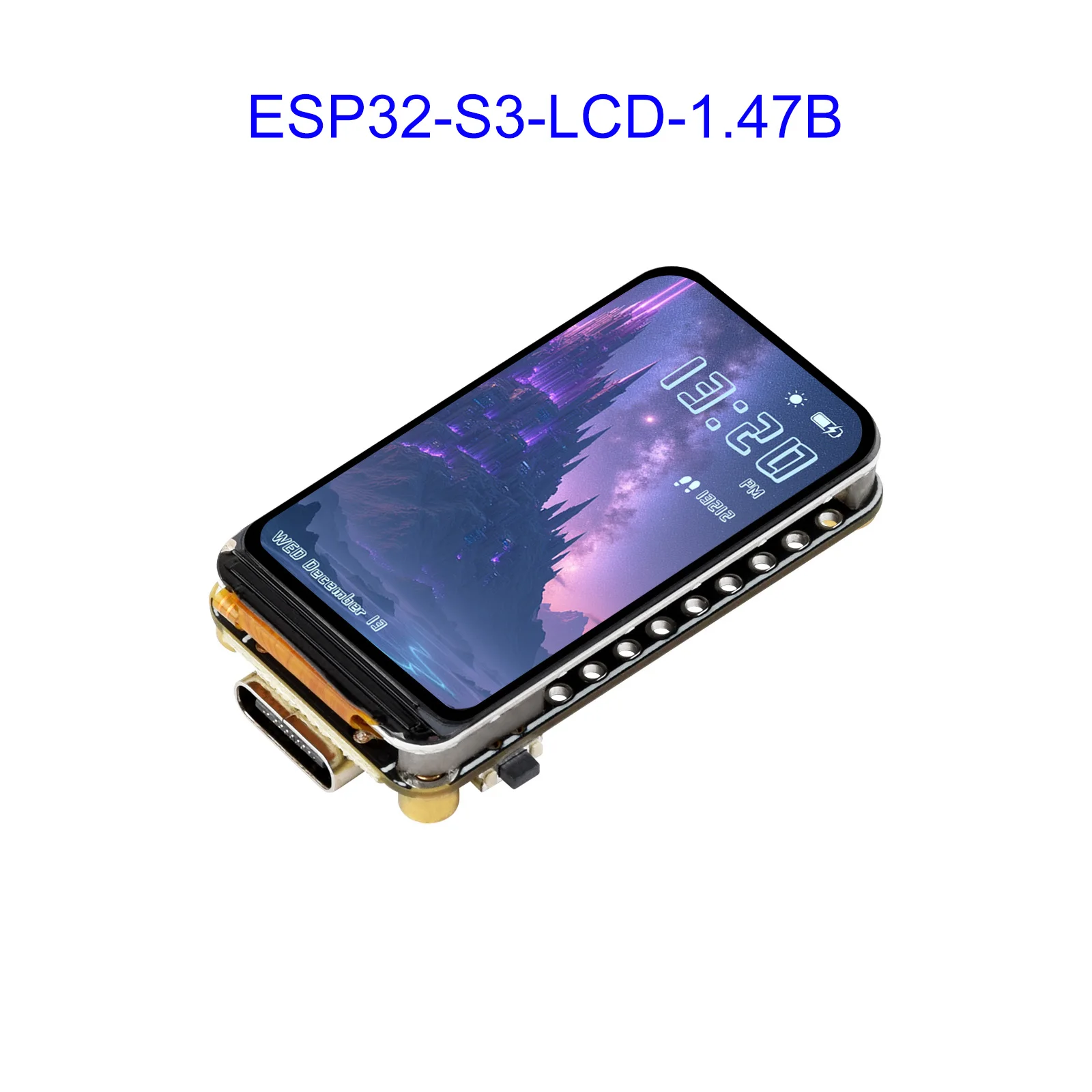 ESP32-S3 1.47inch LCD display Development Board Type B, 172x320 Resolution, 262K Display Color, Supports 2.4GHz Wi-Fi / BLE 5
ESP32-S3 1.47inch LCD display Development Board Type B, 172x320 Resolution, 262K Display Color, Supports 2.4GHz Wi-Fi / BLE 5