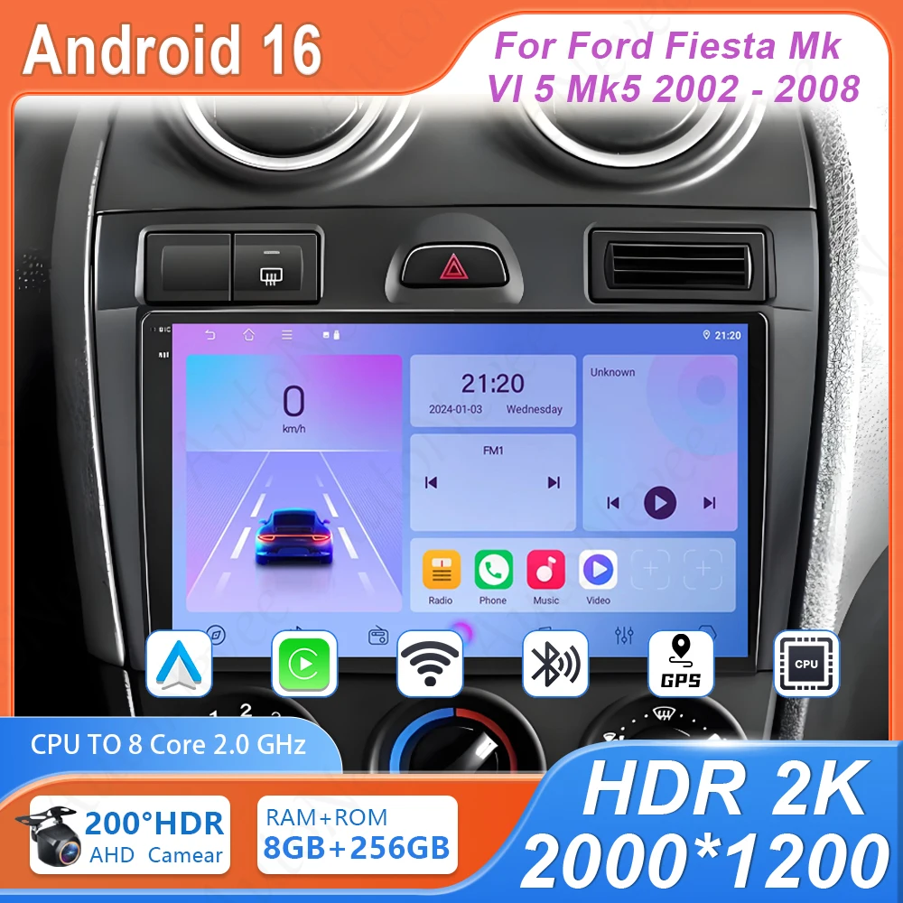 Android For Ford Fiesta Mk VI 5 Mk5 2002 - 2008 Car Dvd Auto Radio Stereo GPS Navigation No 2din 4G Wifi BT High-performance Cam
Android For Ford Fiesta Mk VI 5 Mk5 2002 - 2008 Car Dvd Auto Radio Stereo GPS Navigation No 2din 4G Wifi BT High-performance Cam