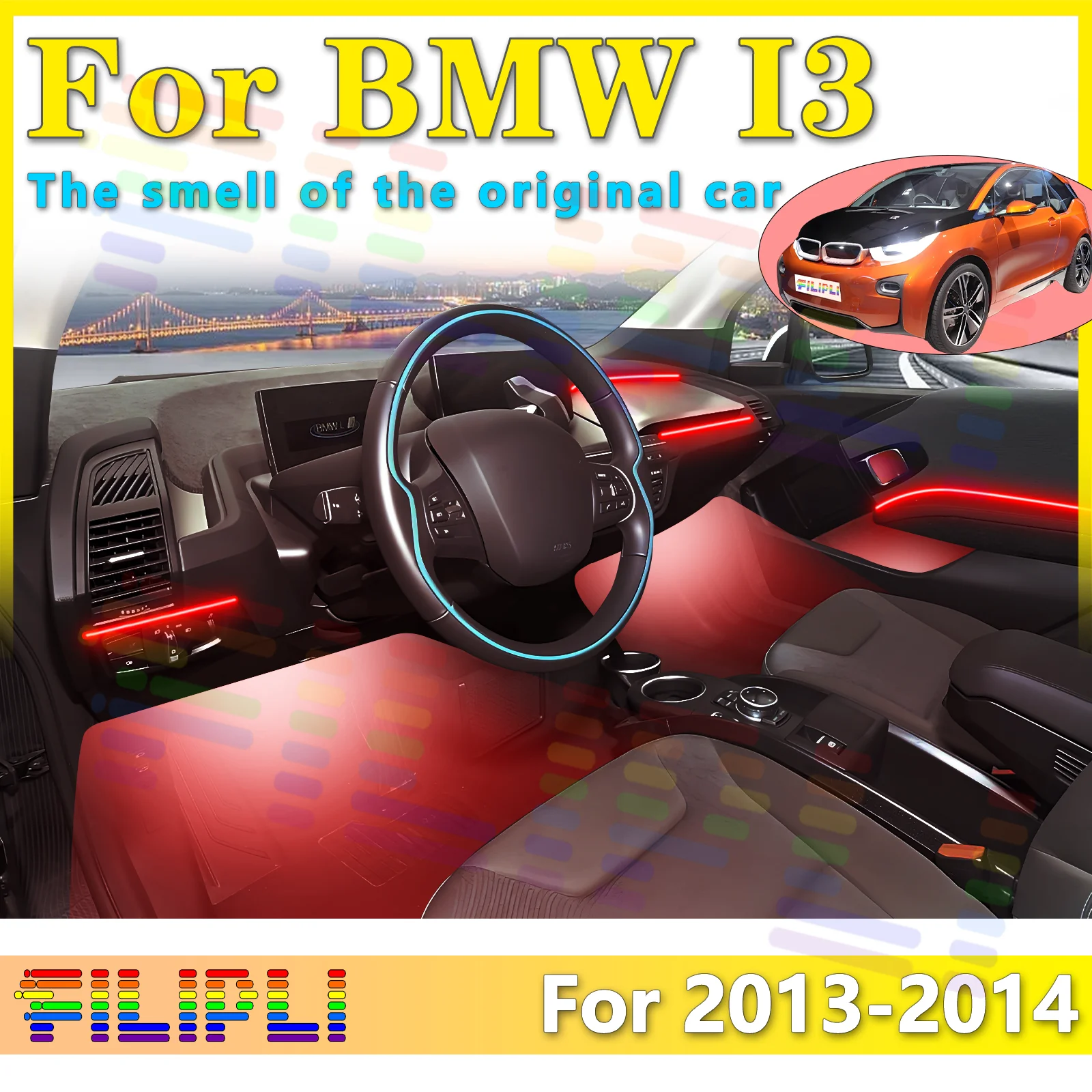 FILIPLI For BMW i3 G28 BEV two door car Interior Hidden Acrylic LED Ambient Light Strip 64Color APP for an Exceptional Driving E
FILIPLI For BMW i3 G28 BEV two door car Interior Hidden Acrylic LED Ambient Light Strip 64Color APP for an Exceptional Driving E