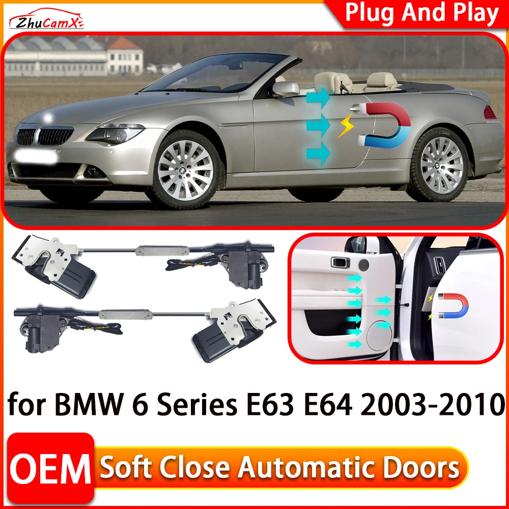 ZhuCamX for BMW 6 Series E63 E64 2003-2010 Automatic Electric Soft Close Door Closer Power Closing Door Comfort Closing System
ZhuCamX for BMW 6 Series E63 E64 2003-2010 Automatic Electric Soft Close Door Closer Power Closing Door Comfort Closing System