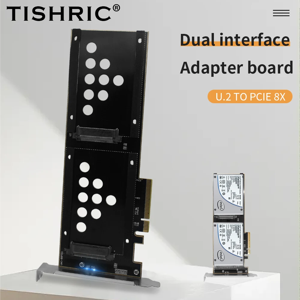 Плата адаптера TISHRIC с двумя портами U.2 на PCIE 8X, поддерживает только переходную карту U.2 SSD, применяется к адаптеру интерфейса слота для карт PCI-E X8 X16
Плата адаптера TISHRIC с двумя портами U.2 на PCIE 8X, поддерживает только переходную карту U.2 SSD, применяется к адаптеру интерфейса слота для карт PCI-E X8 X16