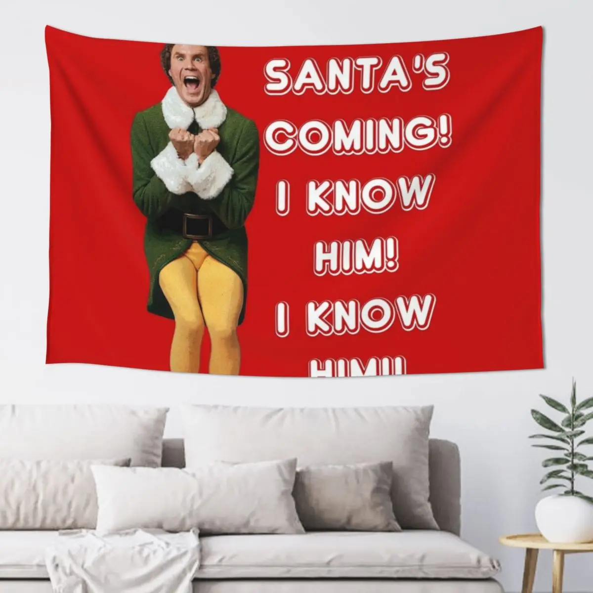 SANTA'S COMING! I KNOW HIM! Elf The Movie Will Ferrell Buddy Christmas Tapestry Luxury Living Room Decoration Tapestry
SANTA'S COMING! I KNOW HIM! Elf The Movie Will Ferrell Buddy Christmas Tapestry Luxury Living Room Decoration Tapestry