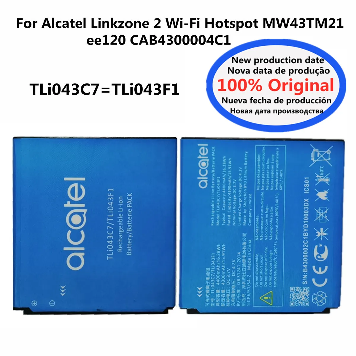 Новый 100% Оригинальный 4400 мАч аккумулятор TLi043C7 TLi043F1 для Alcatel Linkzone 2 Wi-Fi точка доступа MW43TM21 ee120 CAB4300004C1 аккумулятор
Новый 100% Оригинальный 4400 мАч аккумулятор TLi043C7 TLi043F1 для Alcatel Linkzone 2 Wi-Fi точка доступа MW43TM21 ee120 CAB4300004C1 аккумулятор