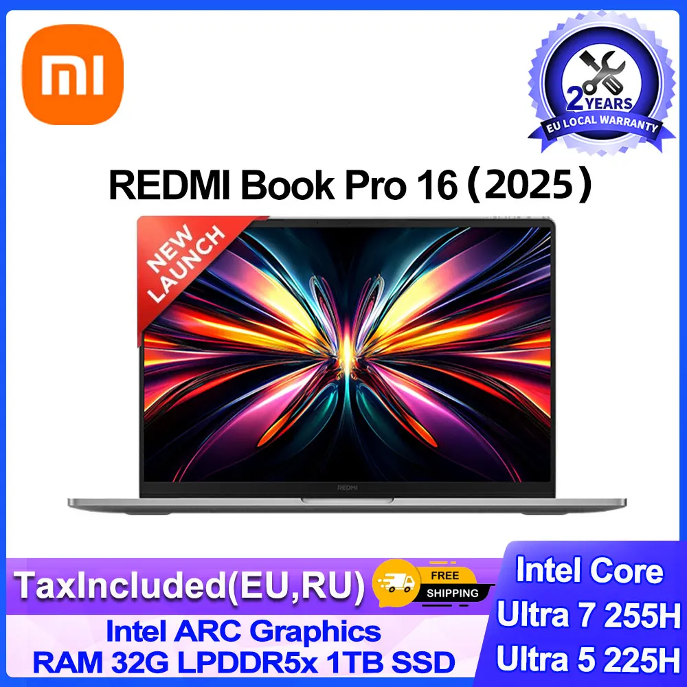 Ноутбук Xiaomi Redmi Book Pro 16 2025 Ultra 7 255H/Ultra 5 225H Intel Arc Graphics 32 ГБ LPDDR5X 1T SSD 16-дюймовый экран 165 Гц 3,1K
Ноутбук Xiaomi Redmi Book Pro 16 2025 Ultra 7 255H/Ultra 5 225H Intel Arc Graphics 32 ГБ LPDDR5X 1T SSD 16-дюймовый экран 165 Гц 3,1K