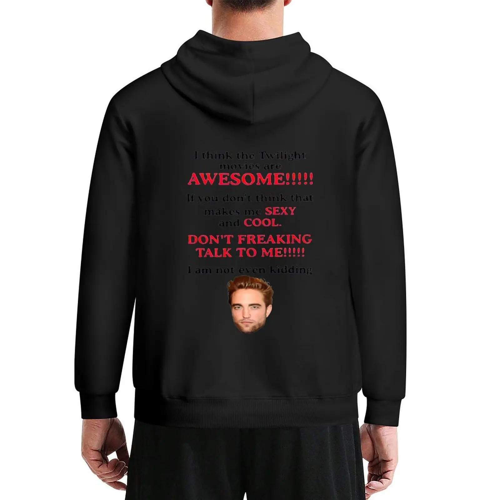 Rob-ERT Patt-ins-on I Think The Twilight Movies are Awesome Hoodie clothes for men men's clothes mens clothing graphic hoodies
Rob-ERT Patt-ins-on I Think The Twilight Movies are Awesome Hoodie clothes for men men's clothes mens clothing graphic hoodies