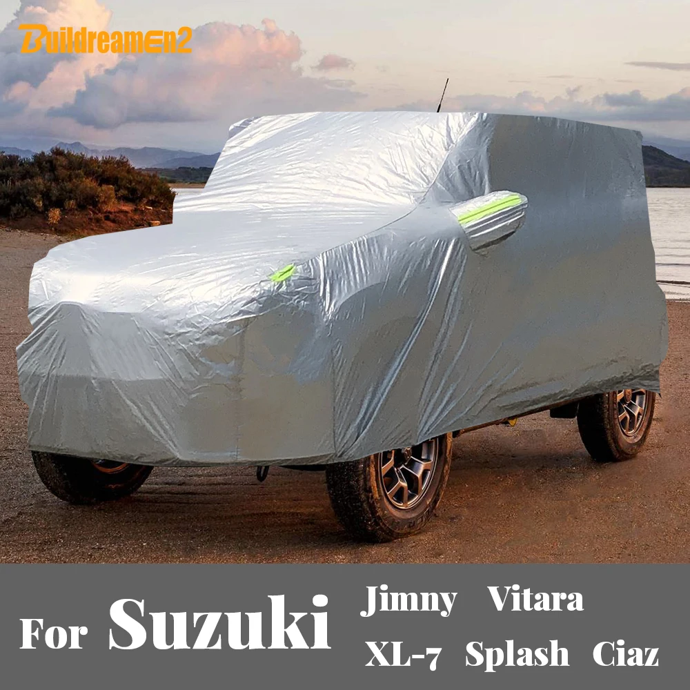 Full Car Cover Outdoor Anti-UV Sun Snow Rain Resistant Auto Cover Windproof For Suzuki Jimny Vitara Escudo XL-7 XL7 Splash Ciaz
Full Car Cover Outdoor Anti-UV Sun Snow Rain Resistant Auto Cover Windproof For Suzuki Jimny Vitara Escudo XL-7 XL7 Splash Ciaz