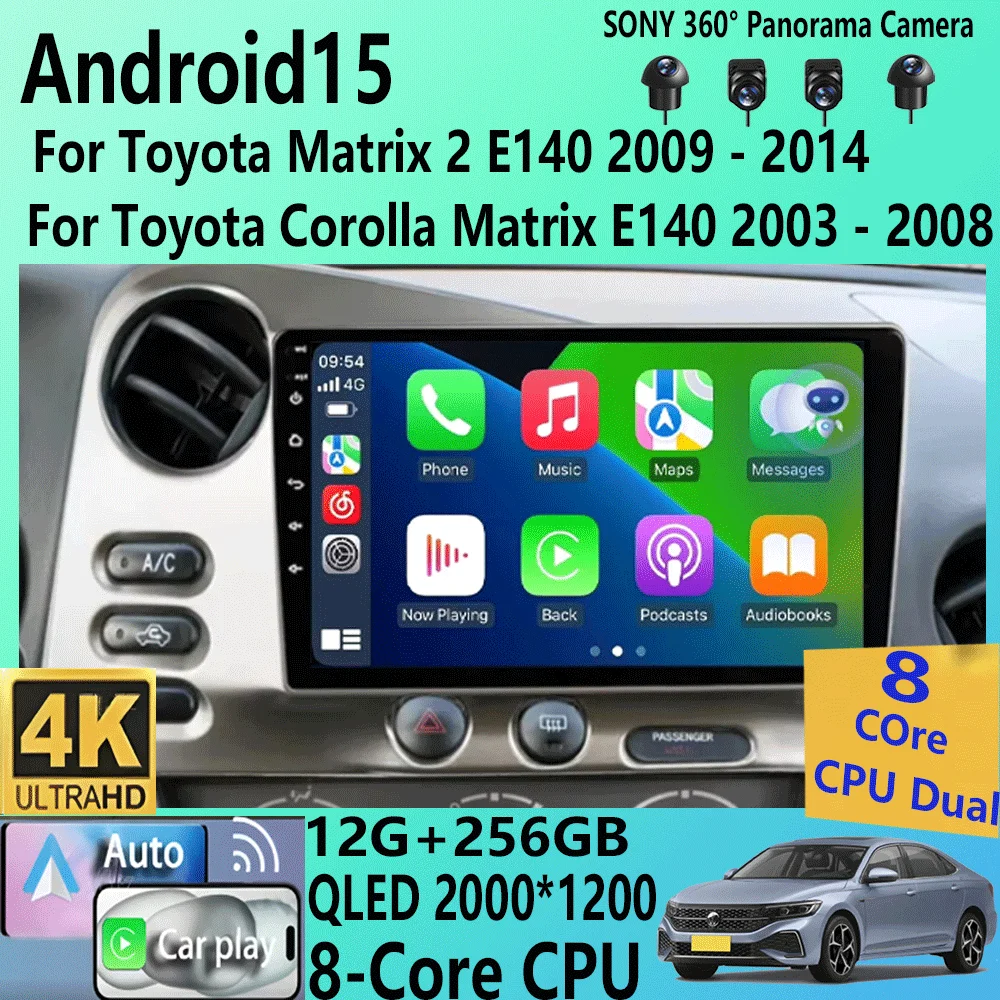 Android 15 For Toyota Matrix 2 E140 2009 - 2014 For Toyota Corolla Matrix E140 2003 - 2008 Multimedia Navigation Video Autoradio
Android 15 For Toyota Matrix 2 E140 2009 - 2014 For Toyota Corolla Matrix E140 2003 - 2008 Multimedia Navigation Video Autoradio