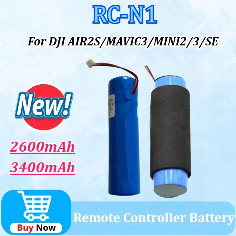 Newly Upgraded High-Capacity RC-N1 2600mAh/3400mAh Remote Controller Battery for DJI AIR2S/MAVIC3/MINI2/SE/MINI3 Controller
Newly Upgraded High-Capacity RC-N1 2600mAh/3400mAh Remote Controller Battery for DJI AIR2S/MAVIC3/MINI2/SE/MINI3 Controller