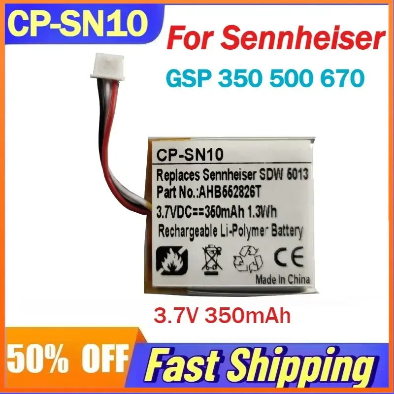 3.7V 350mAh CP-SN10 Li-Polymer Battery for Sennheiser GSP 350 500 670 Headphone Batteries AHB552826TPC-2
3.7V 350mAh CP-SN10 Li-Polymer Battery for Sennheiser GSP 350 500 670 Headphone Batteries AHB552826TPC-2