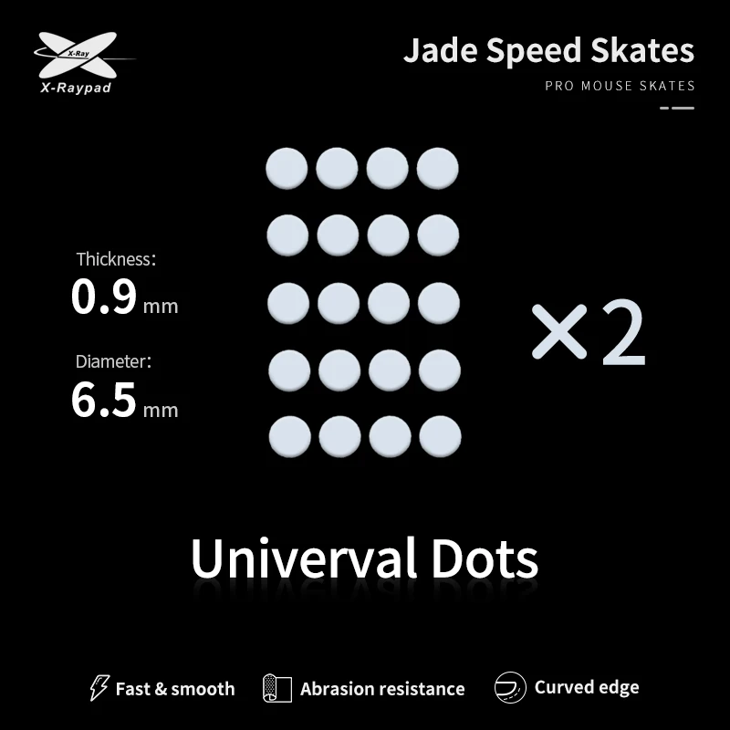X-Raypad Jade Speed DIY Mouse Skates – Universal D6.5mm PTFE Dots
X-Raypad Jade Speed DIY Mouse Skates – Universal D6.5mm PTFE Dots